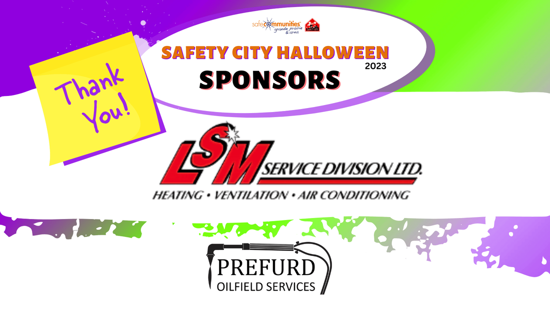 Picture Thanking LSM Service Division (Presenting Sponsor) and Prefurd Oilfield Services for sponsoring Safety City Halloween 2023.