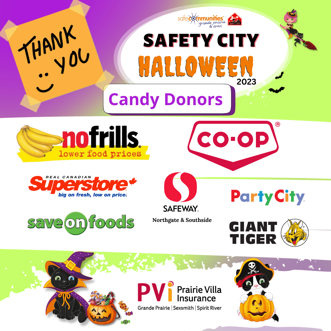 Picture Thank you Candy Sponsors for making the Trick or Treat action at Safety City Halloween 2023 stellar!  Thank you to No Frills, New Horizon Coop, Real Canadian Superstore, Save-on-Foods, Giant Tiger,  Safeway (Northgate and Southview), Party City and Prairie Villa Insurance for your contributions to Safety City Halloween 2023!